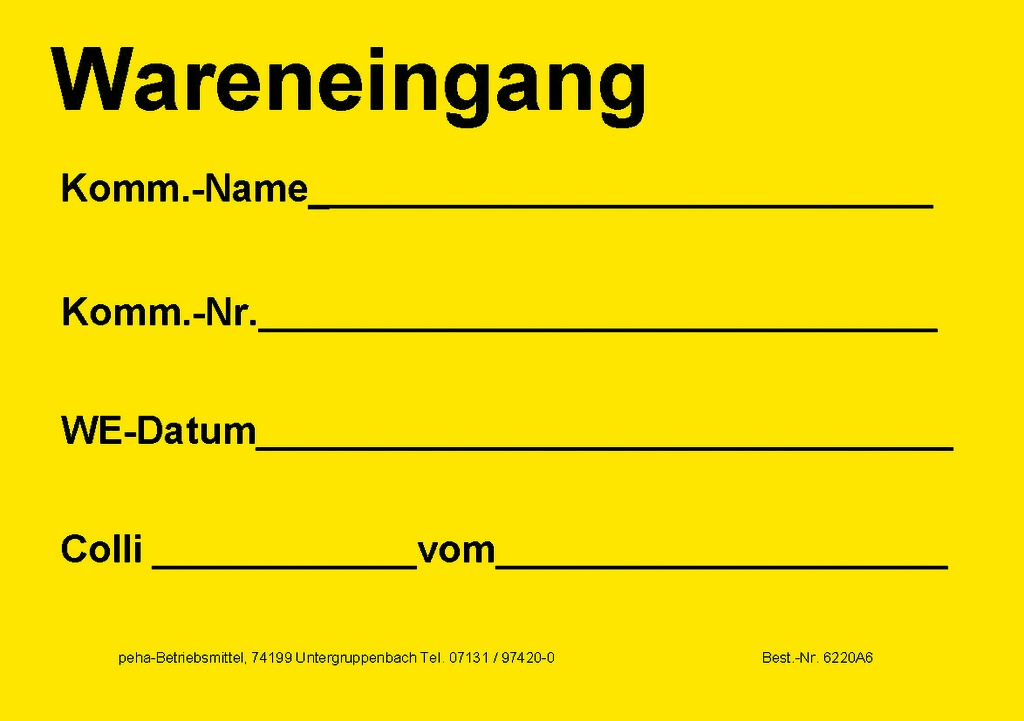 [622V-A625] Hinweis-Etiketten Einzelblatt DIN A6 (100 Stk.) | Text: "Wareneingang Kw-Komm…" (gelb)
