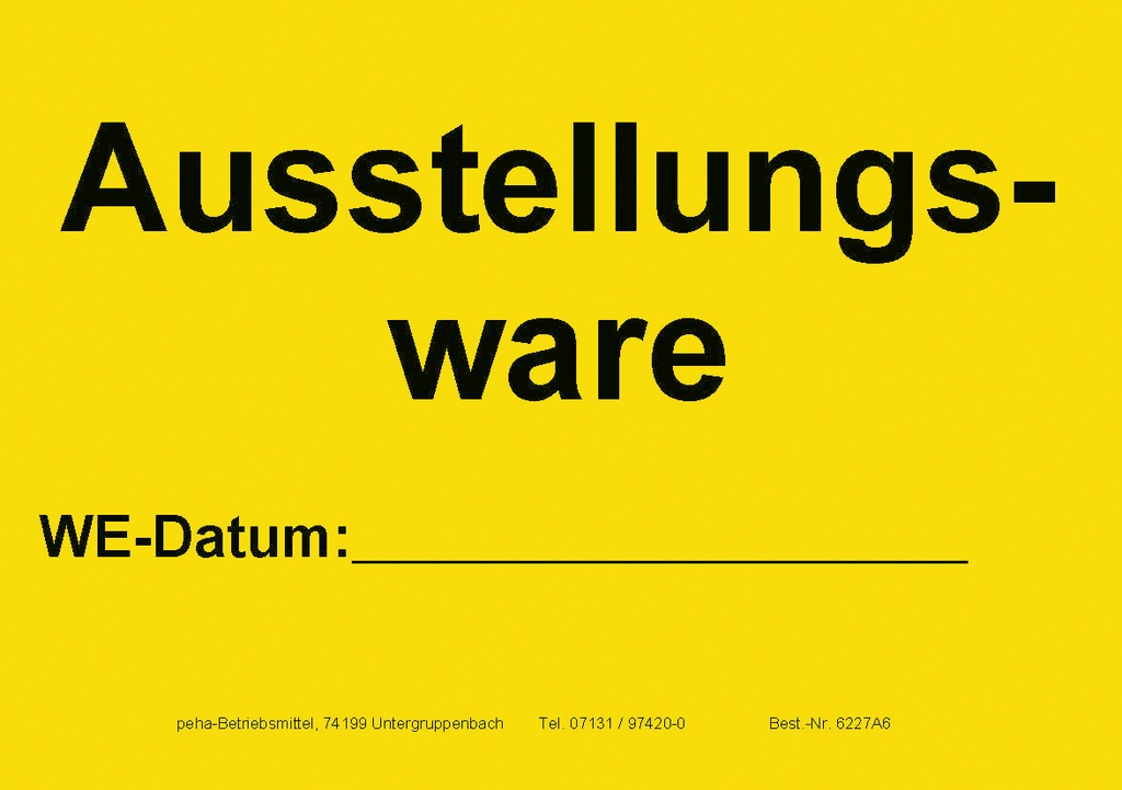 Hinweis-Etiketten Einzelblatt DIN A6 (100 Stk.) | Text:"Ausstellungsware" (gelb)