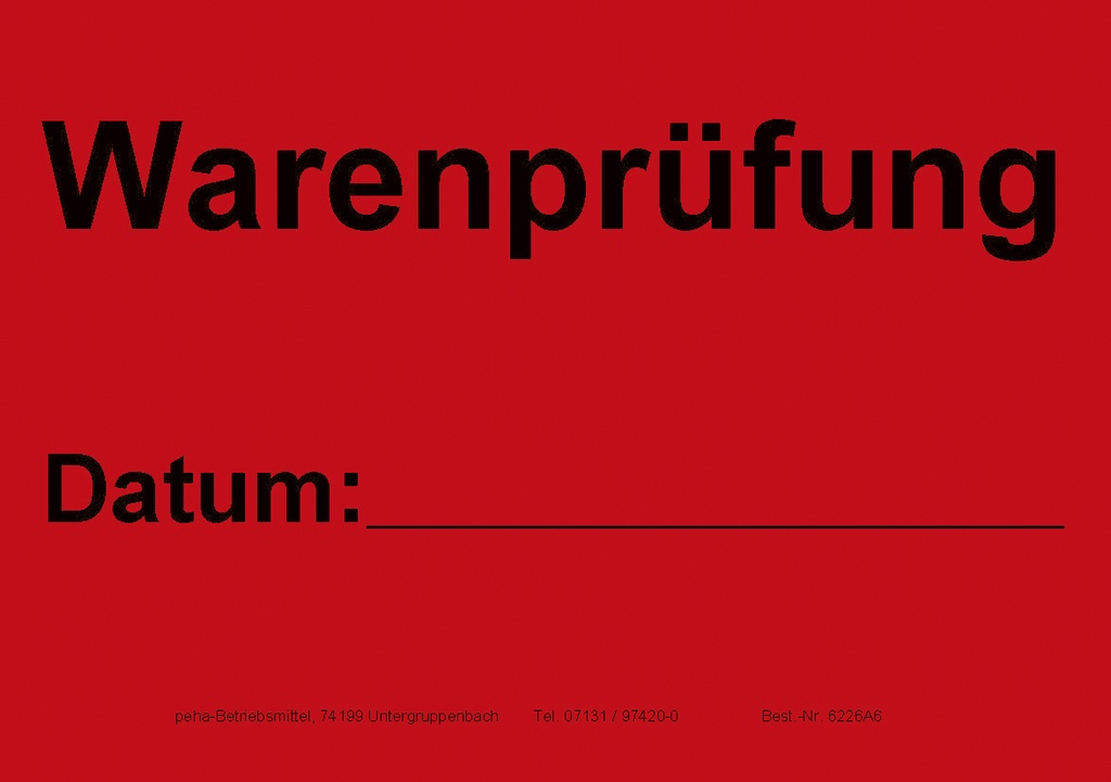 [622V-A626] Hinweis-Etiketten Einzelblatt DIN A6 (100 Stk.) | Text: "Warenprüfung - Datum" (rot)