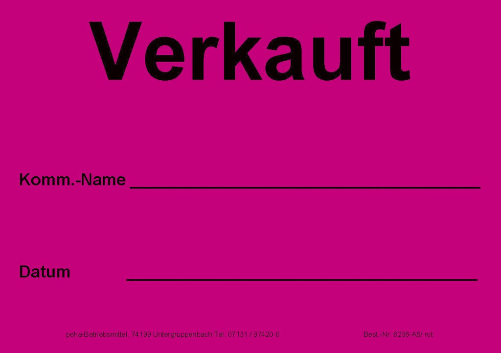 [622V-A636] Hinweis-Etiketten Einzelblatt DIN A6 (100 Stk.) | Text: "Verkauft / Komm / …" (rot)