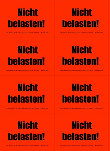 [620V-H08] Hinweis-Etiketten 8 Stk./Blatt signalrot, 99x69 mm | Aufdruck: "NICHT BELASTEN"