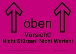 [622V-A634] Hinweis-Etiketten Einzelblatt DIN A6 (100 Stk.) | Text: &quot;Oben Vorsicht! Nicht stürzen…&quot; (signalrot)