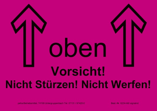 [622V-A634] Hinweis-Etiketten Einzelblatt DIN A6 (100 Stk.) | Text: "Oben Vorsicht! Nicht stürzen…" (signalrot)
